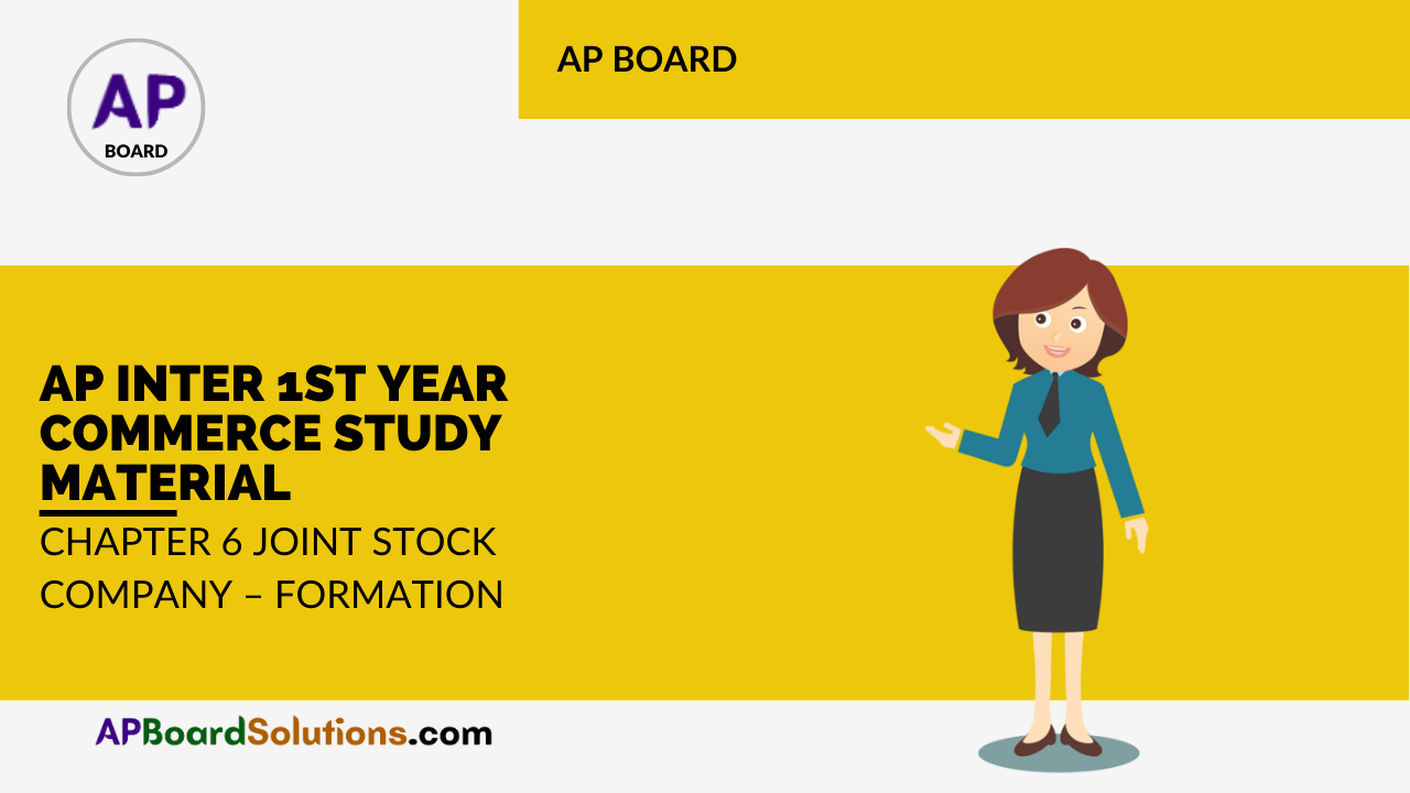 AP Inter 1st Year Commerce Study Material Chapter 6 Joint Stock Company – Formation