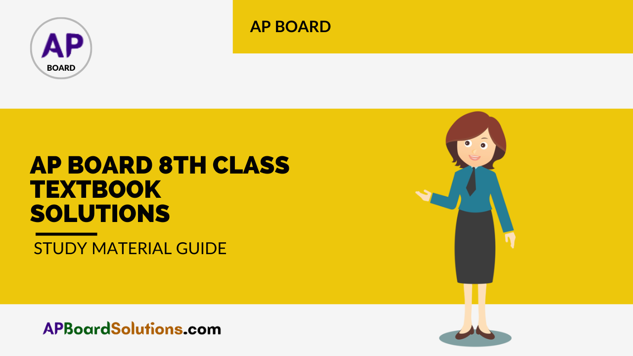 AP Board 8th Class Textbook Solutions Study Material Guide
