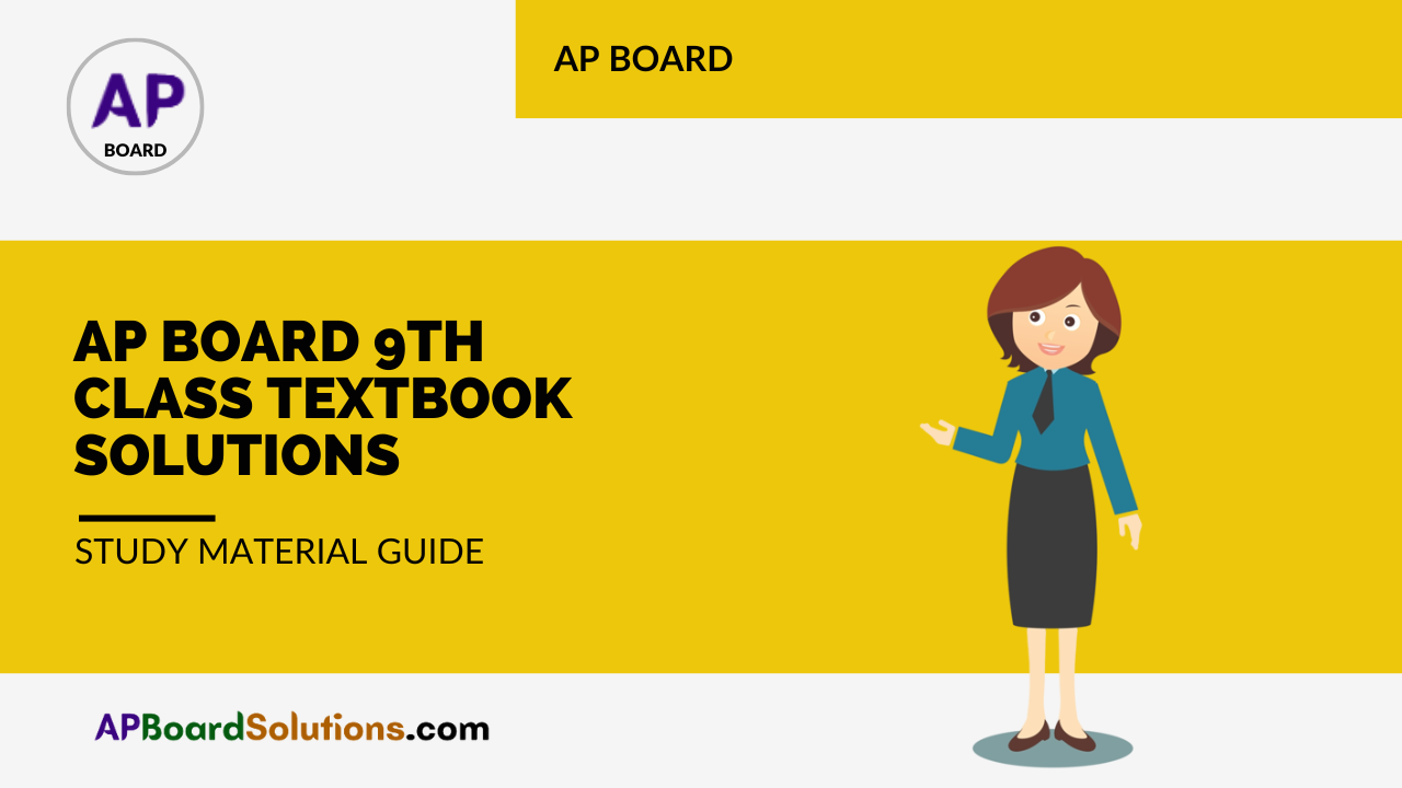 AP Board 9th Class Textbook Solutions Study Material Guide