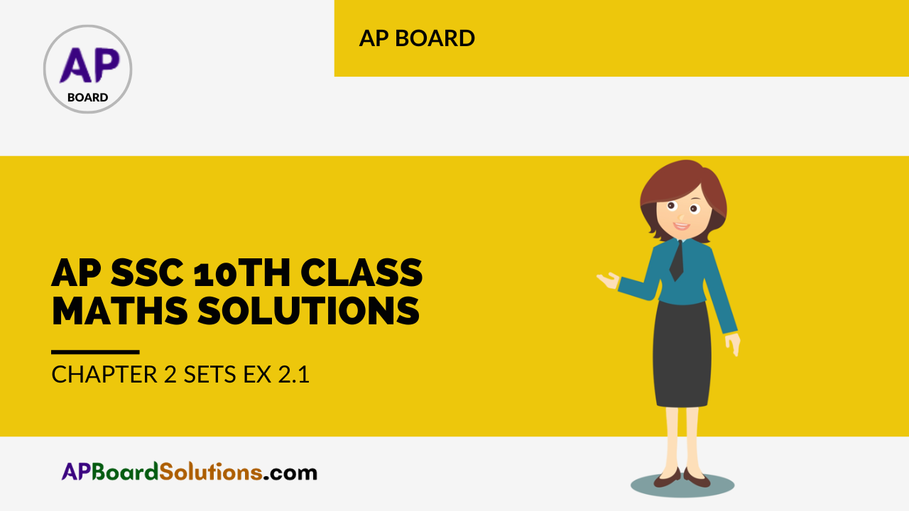 AP SSC 10th Class Maths Solutions Chapter 2 Sets Ex 2.1